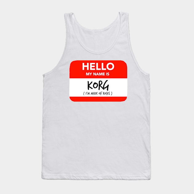 Hello my name is Korg Tank Top by Sofieq